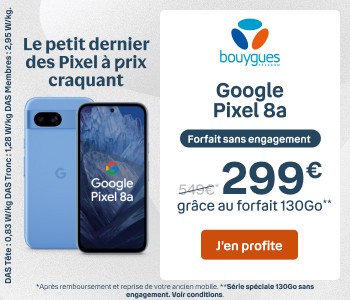 CTA Google Pixel 8a Bouygues Telecom