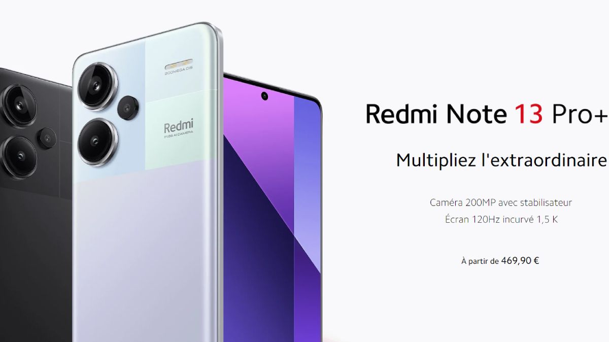 Le Xiaomi Redmi Note 13 Pro Plus